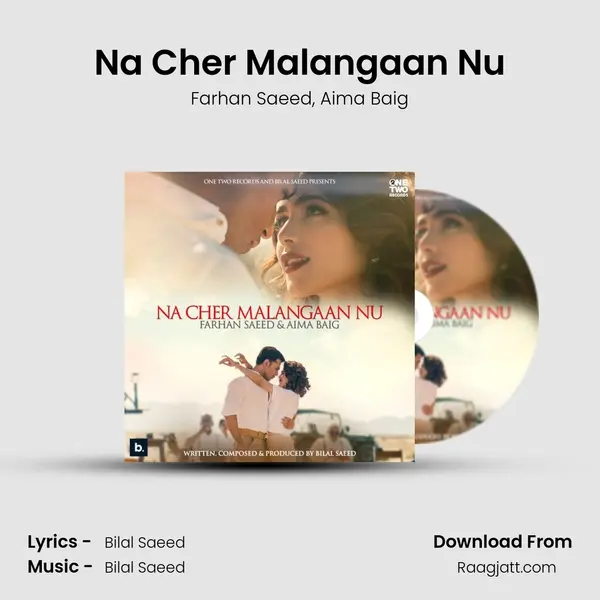 Na Cher Malangaan Nu - Farhan Saeed album cover 