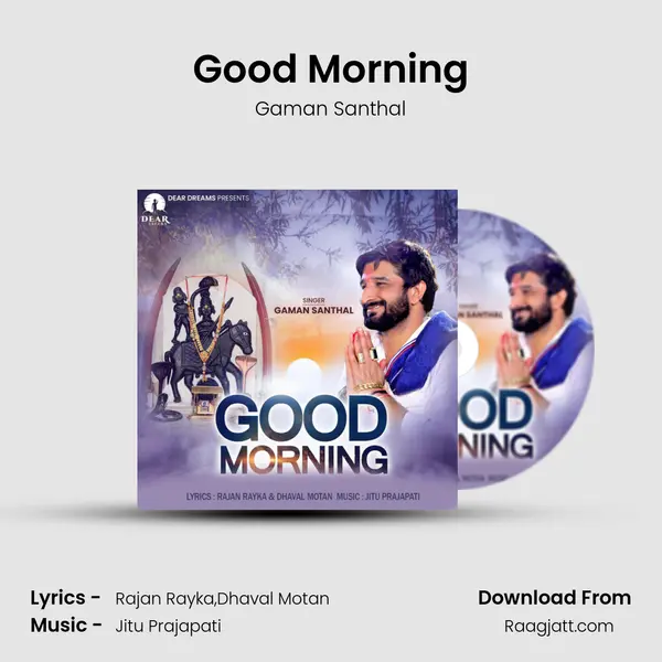 Good Morning mp3 song