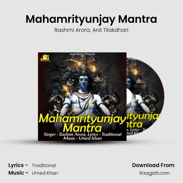 Mahamrityunjay Mantra - Rashmi Arora album cover 