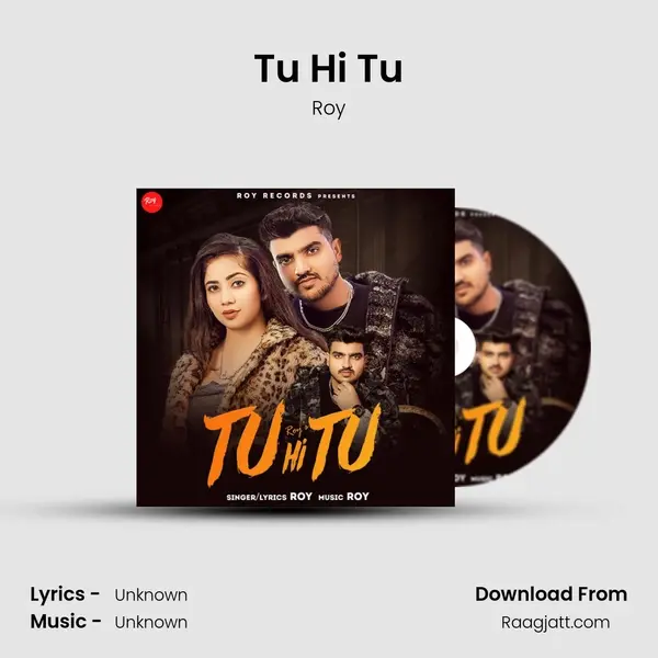 Tu Hi Tu - Roy album cover 