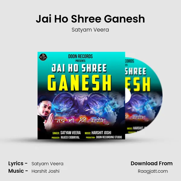 Jai Ho Shree Ganesh - Satyam Veera album cover 