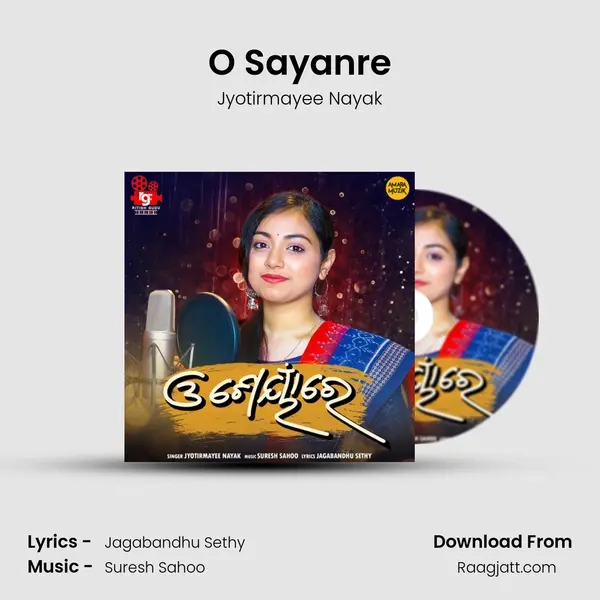 O Sayanre - Jyotirmayee Nayak album cover 