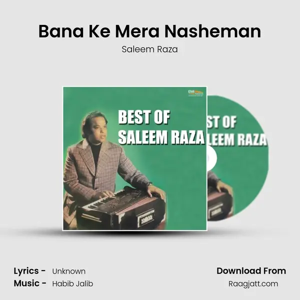 Bana Ke Mera Nasheman mp3 song