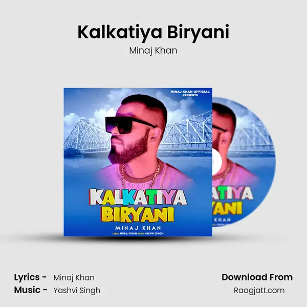 Kalkatiya Biryani mp3 song