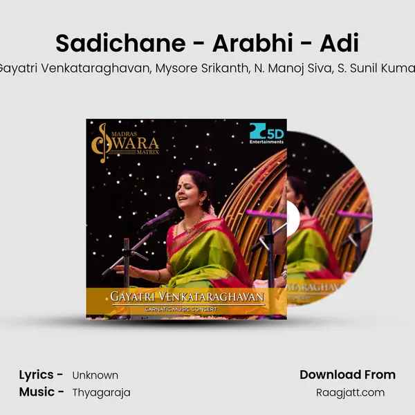 Sadichane - Arabhi - Adi - Gayatri Venkataraghavan album cover 