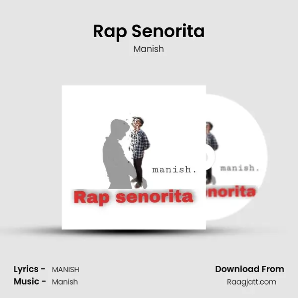 Rap Senorita mp3 song