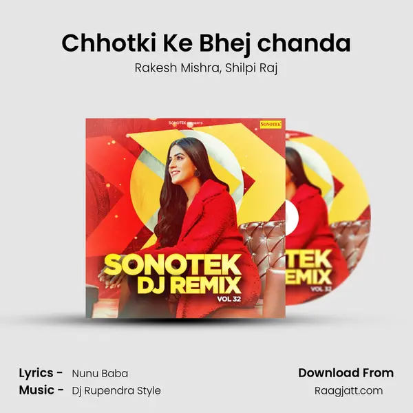 Chhotki Ke Bhej chanda - Rakesh Mishra album cover 