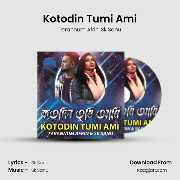 Kotodin Tumi Ami - Tarannum Afrin album cover 