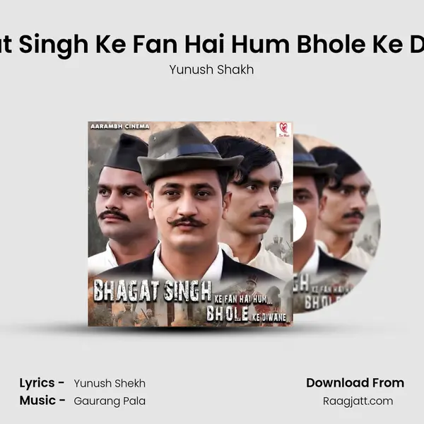 Bhagat Singh Ke Fan Hai Hum Bhole Ke Diwane mp3 song