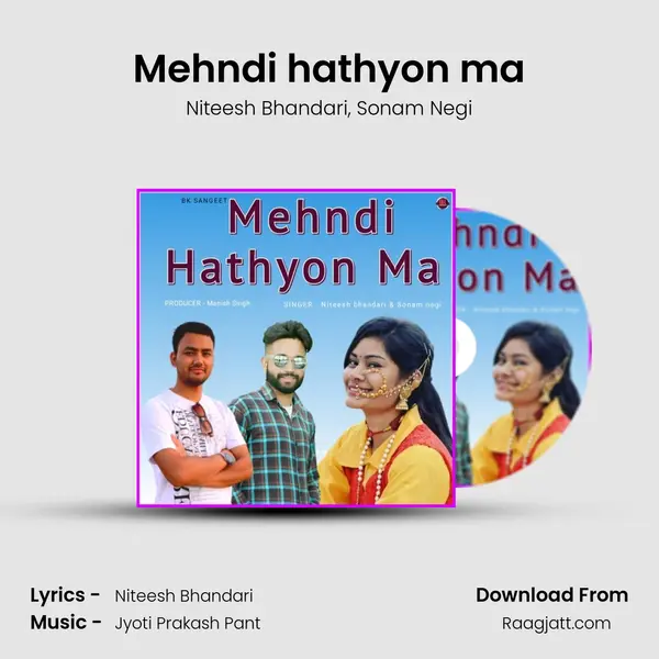 Mehndi hathyon ma - Niteesh Bhandari album cover 