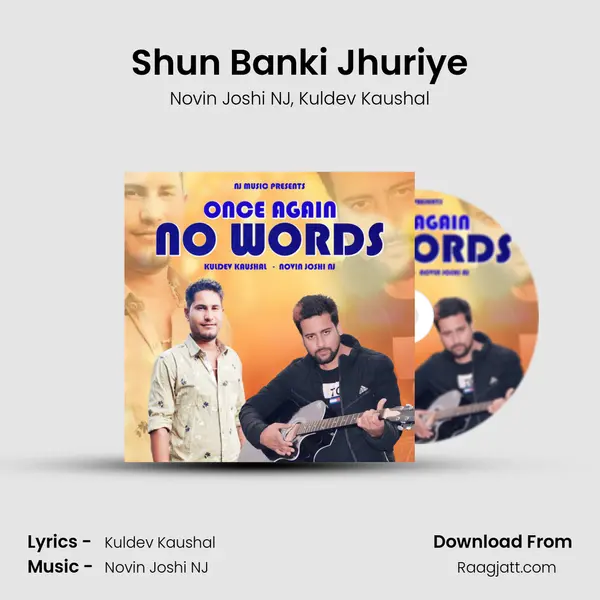 Shun Banki Jhuriye mp3 song