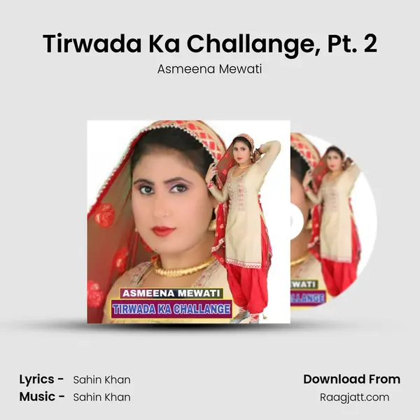 Tirwada Ka Challange, Pt. 2 mp3 song