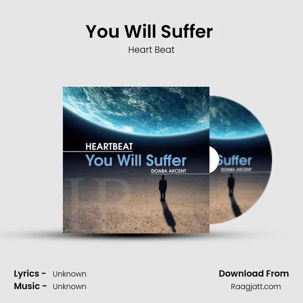 You Will Suffer (Doaba Akcent) - Heart Beat album cover 