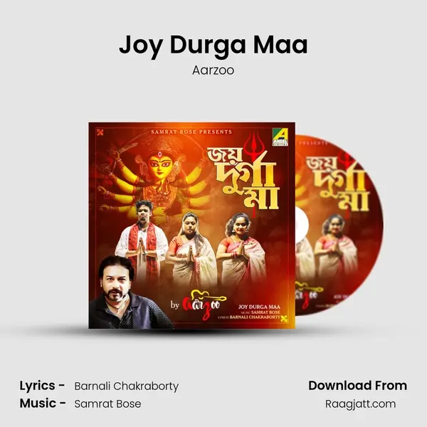 Joy Durga Maa - Aarzoo mp3 song