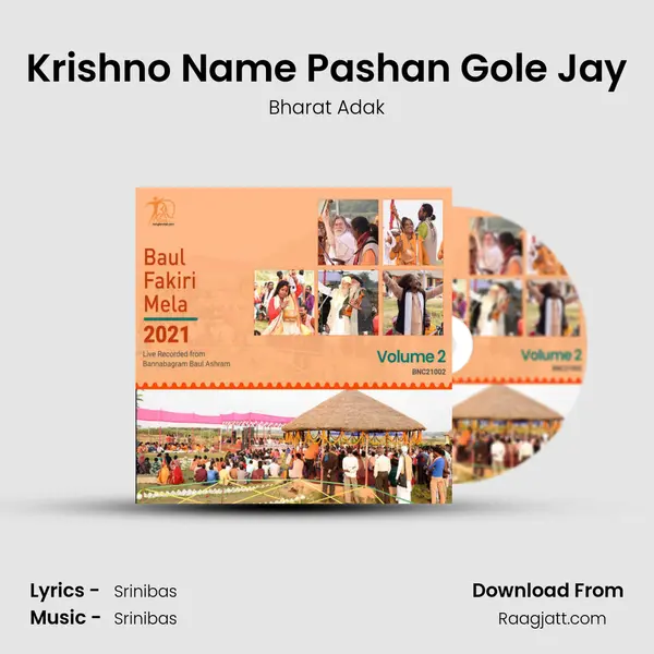 Krishno Name Pashan Gole Jay - Bharat Adak album cover 