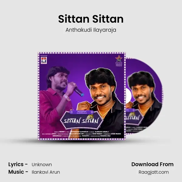 Sittan Sittan - Anthakudi Ilayaraja album cover 