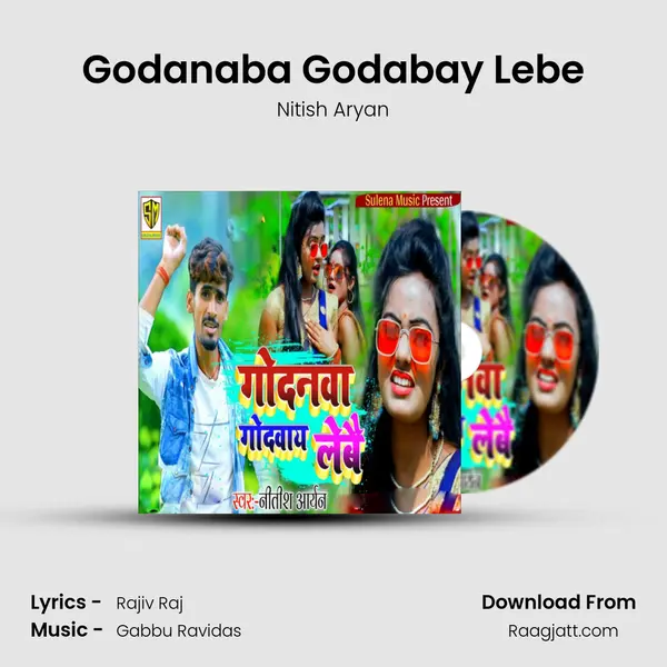 Godanaba Godabay Lebe - Nitish Aryan album cover 