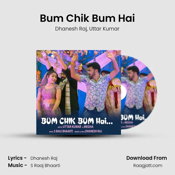 Bum Chik Bum Hai - Dhanesh Raj album cover 