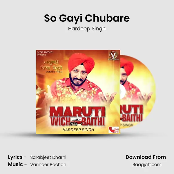 So Gayi Chubare - Hardeep Singh album cover 