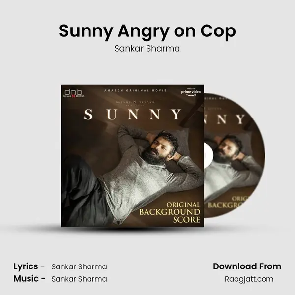 Sunny Angry on Cop mp3 song