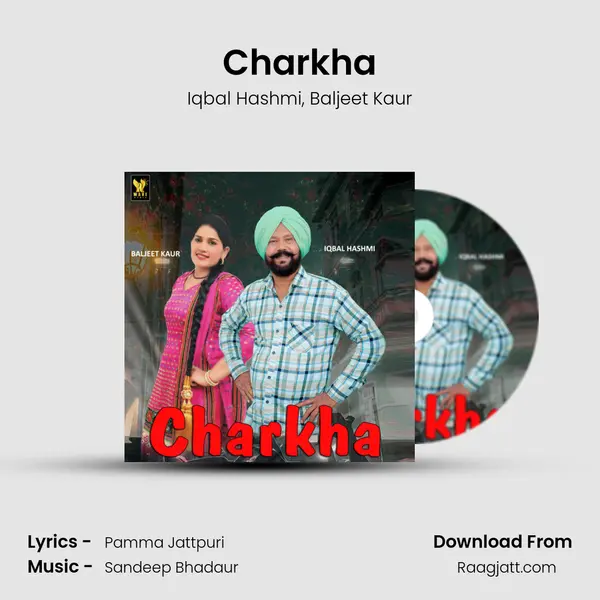 Charkha - Iqbal Hashmi album cover 