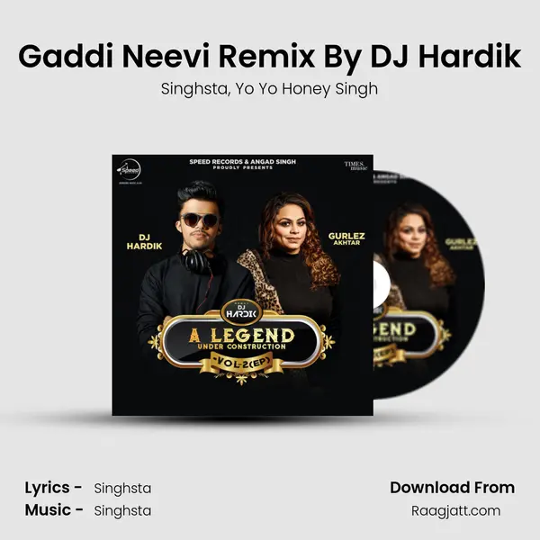 Gaddi Neevi Remix By DJ Hardik - Singhsta album cover 