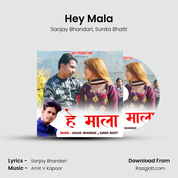 Hey Mala mp3 song