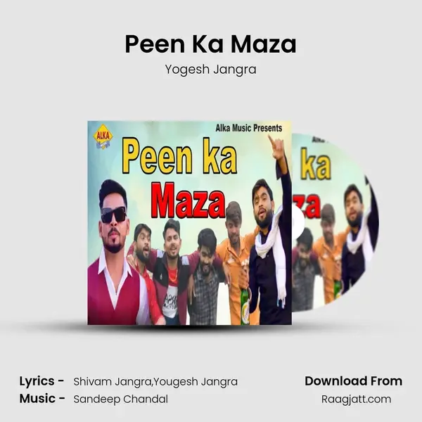 Peen Ka Maza - Yogesh Jangra mp3 song