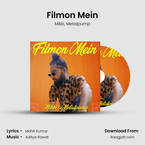 Filmon Mein mp3 song