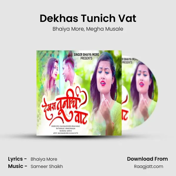 Dekhas Tunich Vat - Bhaiya More album cover 