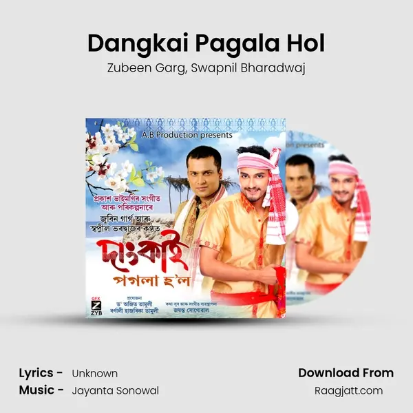 Dangkai Pagala Hol mp3 song