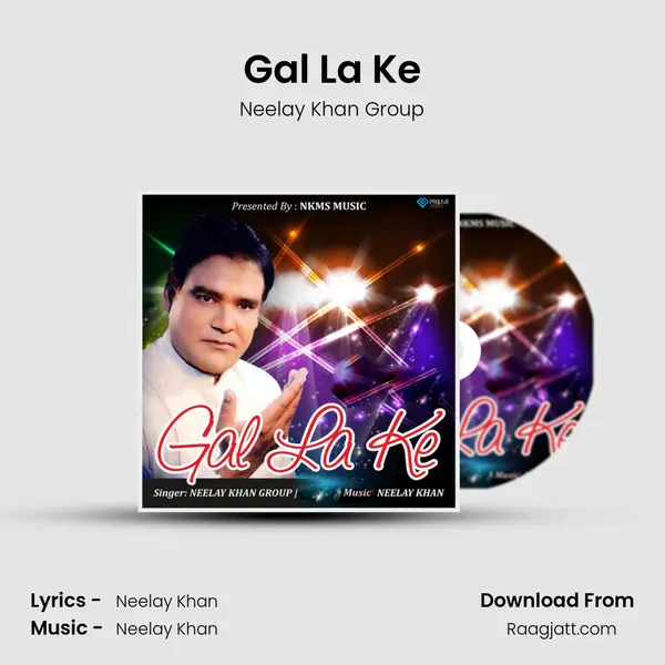 Gal La Ke mp3 song