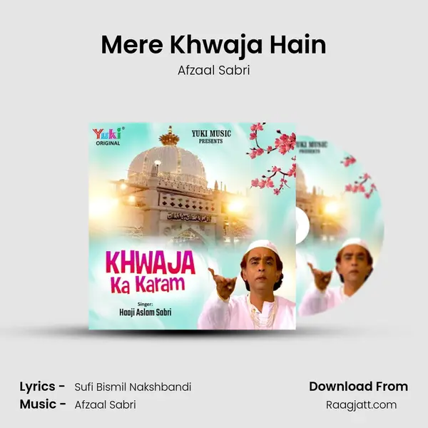 Mere Khwaja Hain mp3 song