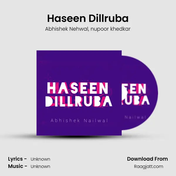 Haseen Dillruba - Abhishek Nehwal album cover 