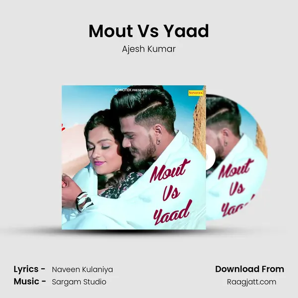 Mout Vs Yaad mp3 song