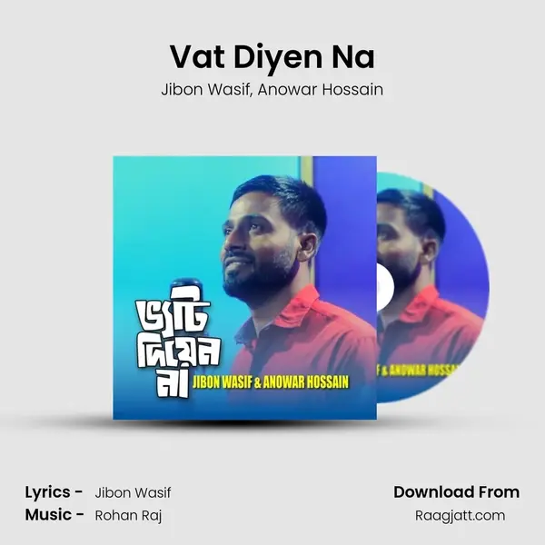 Vat Diyen Na mp3 song