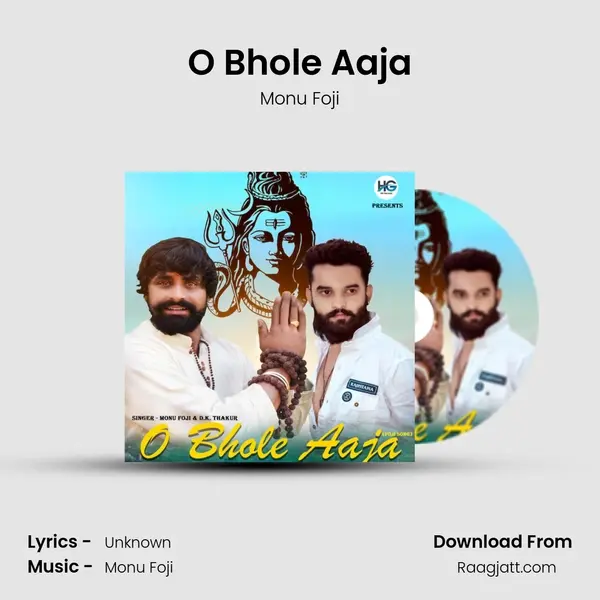 O Bhole Aaja mp3 song