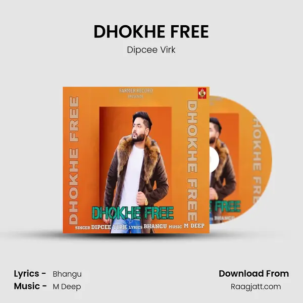 DHOKHE FREE mp3 song