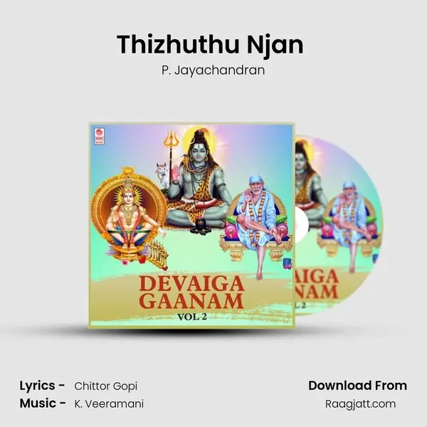 Thizhuthu Njan (From 