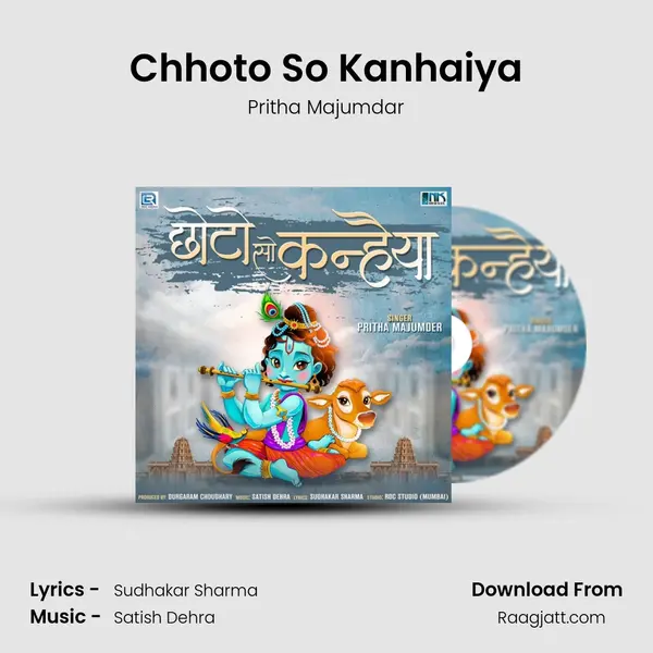 Chhoto So Kanhaiya - Pritha Majumdar album cover 