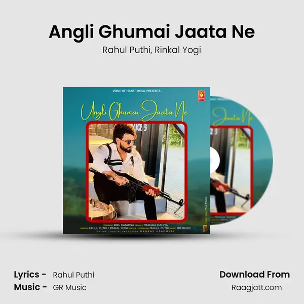 Angli Ghumai Jaata Ne mp3 song