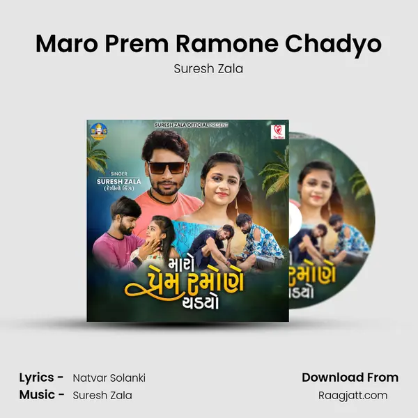 Maro Prem Ramone Chadyo mp3 song