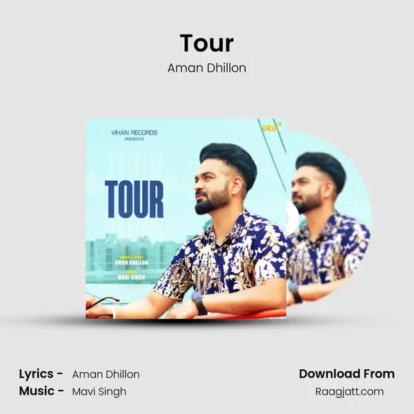 Tour - Aman Dhillon album cover 