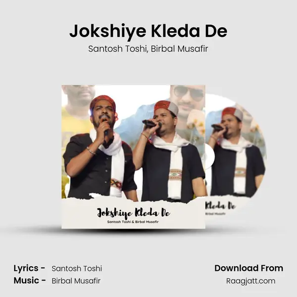 Jokshiye Kleda De mp3 song