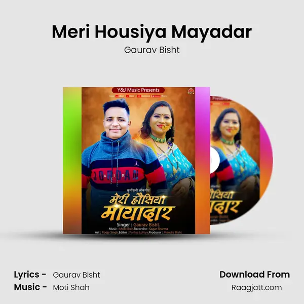 Meri Housiya Mayadar - Gaurav Bisht album cover 