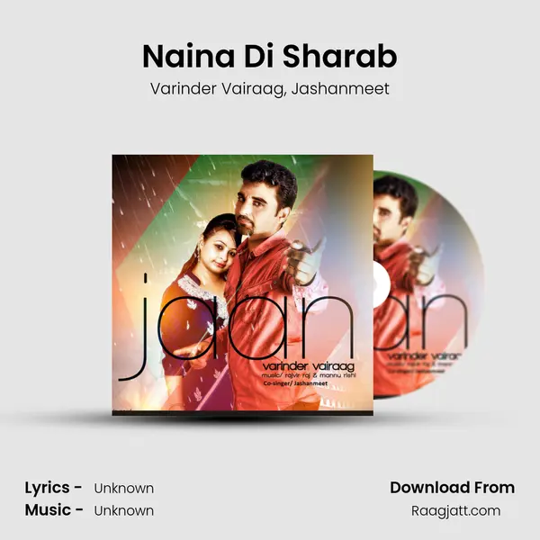 Naina Di Sharab mp3 song