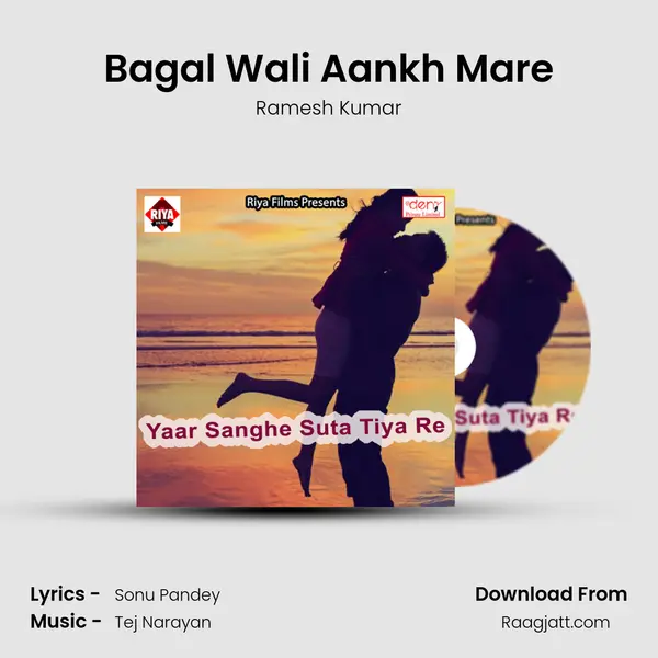 Bagal Wali Aankh Mare - Ramesh Kumar album cover 