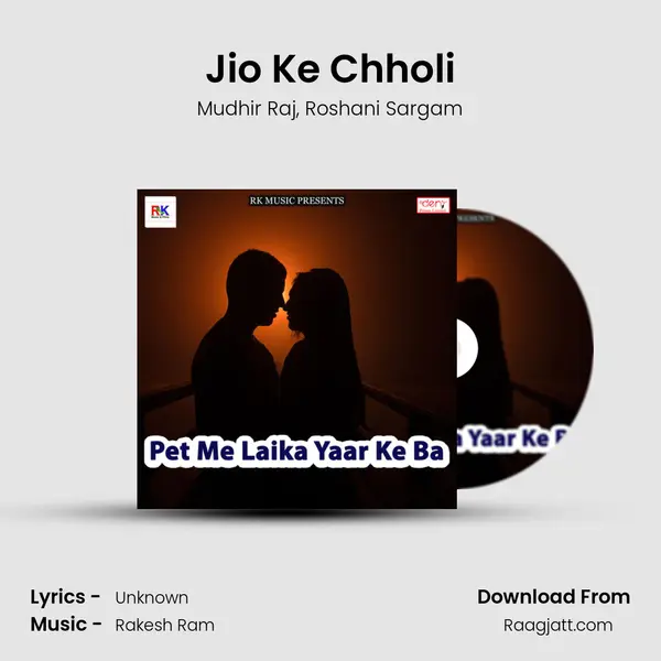 Jio Ke Chholi - Mudhir Raj album cover 