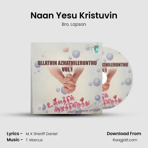 Naan Yesu Kristuvin - Bro. Lapson album cover 