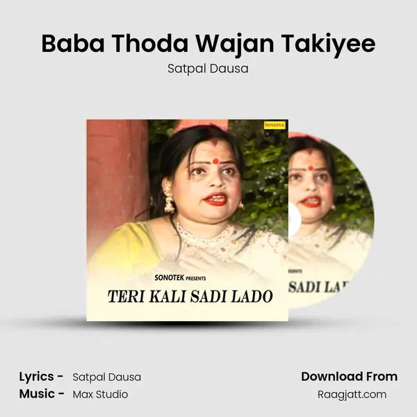 Baba Thoda Wajan Takiyee mp3 song